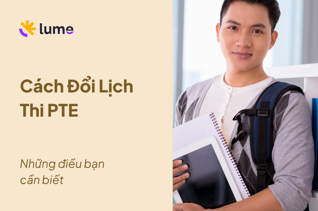 cách đổi lịch thi pte