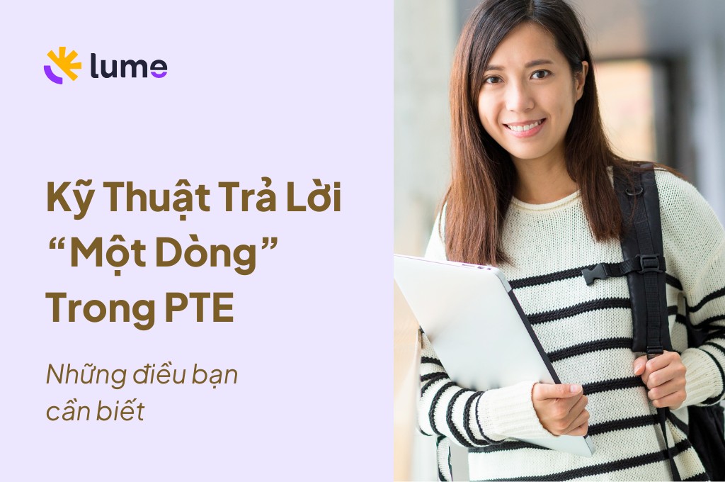 Kỹ Thuật Trả Lời “Một Dòng” Trong PTE